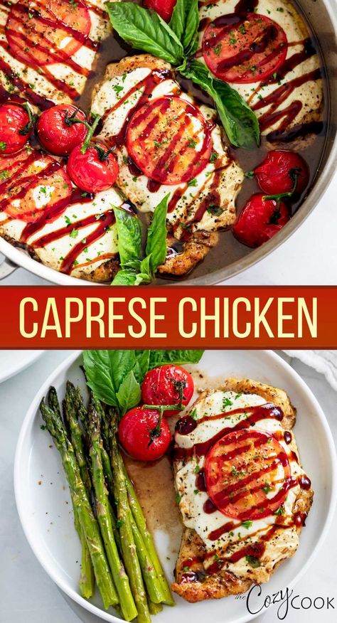 caprese chicken with basil, tomato, and balsamic sauce on top Fresh Mozzarella Recipe, Baked Caprese Chicken, Foods Dinner, Balsamic Sauce, Cozy Cook, Chicken Caprese, Summer Chicken Recipes, Caprese Recipes, Clean Meals