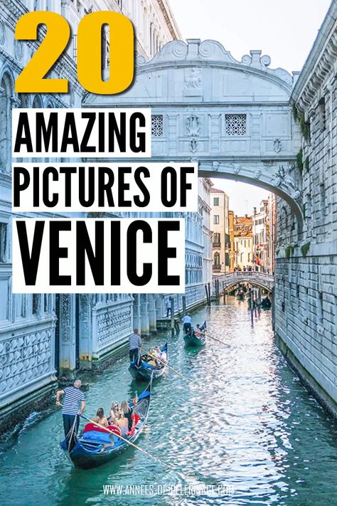 20 pictures of Venice - A visual photo tour of Italy's most romantic city Places To Visit In Venice, Venice Itinerary, Pictures Of Venice, Venice Italy Photography, Travel Venice, Best Places In Italy, Venice Photography, Venice Photos, Visit Venice