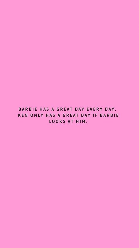 Barbie Ken Wallpaper, Nerdy Wallpaper, Barbie Quotes, Best Movie Lines, Twitter Backgrounds, Pink Tumblr Aesthetic, Everyday Quotes, All Pink, Pink Quotes