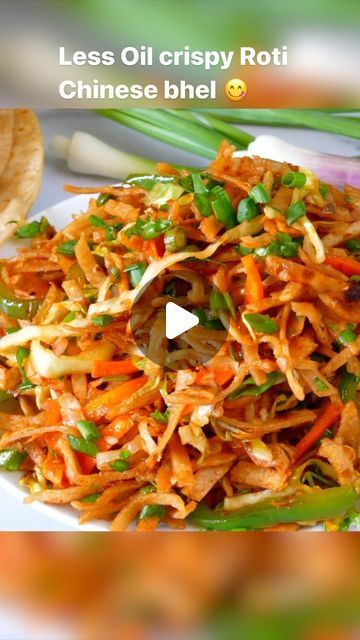 Chinese Bhel, Food Reels, Chapati, Indian Food Recipes Vegetarian, Recipes Vegetarian, Indian Food, Chinese Food, Indian Food Recipes, Street Food