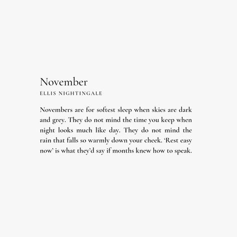 Hi November Quotes, Poems About November, November Motivational Quotes, November Aesthetic Quotes, Hello November Aesthetic, November Quotes Aesthetic, Quotes About November, Quotes For November, November Poems