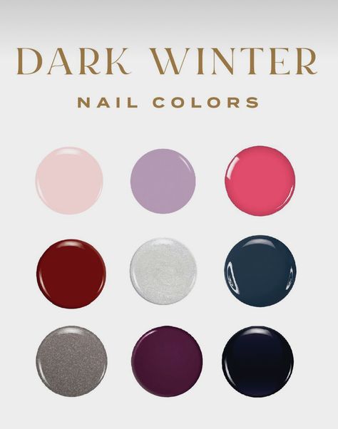 Dark winter Nails For Deep Winter, Deep Winter Palette Aesthetic, Deep Winter Pallet, Deep Winter Color Palette Nails, Deep Winter Nail Polish, True Winter Nails, Deep Winter Accessories, Deep Winter Nails Colour, Dark Winter Makeup Palette