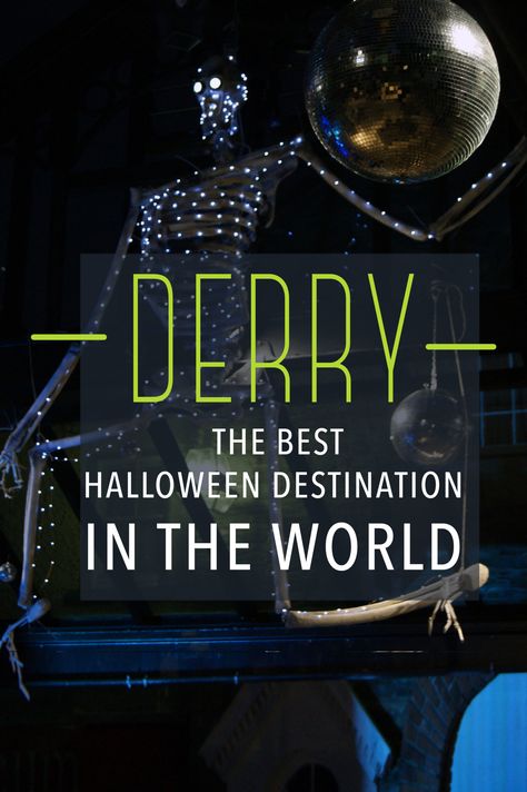 Derry: The Best Halloween Destination in the world - The Dreampacker Halloween In Ireland, Derry Ireland, Halloween Destinations, Halloween Bucket List, Halloween Travel, Road Trip Places, Spooky Places, Ireland Vacation, Walled City