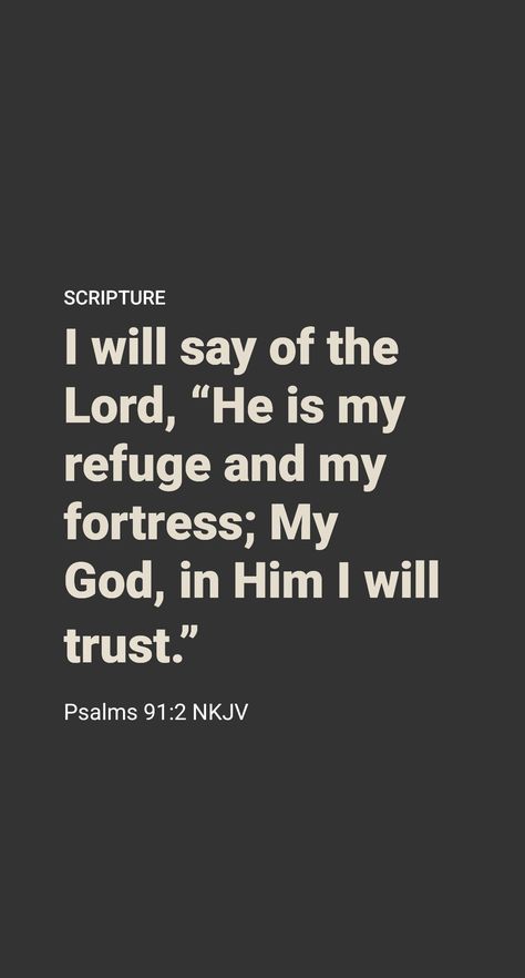 Secure in ‘God’s Secret Place’

The psalmist sings: “Anyone dwelling in the secret place of the Most High will procure himself lodging under the very shadow of the Almighty One. I will say to Jehovah: ‘You are my refuge and my stronghold, my God, in whom I will trust.’” (Psalm 91:1, 2) “The secret place of the Most High” is a figurative place of protection for us, and particularly for anointed ones, who are special targets of the Devil. (Revelation 12:15-17) Psalm 91:1-2, Psalms 91 2, Protection Quotes, Psalm 91 Prayer, Psalm 91 2, Psalm 91 1, Short Bible Verses, Revelation Bible, Revelation 12