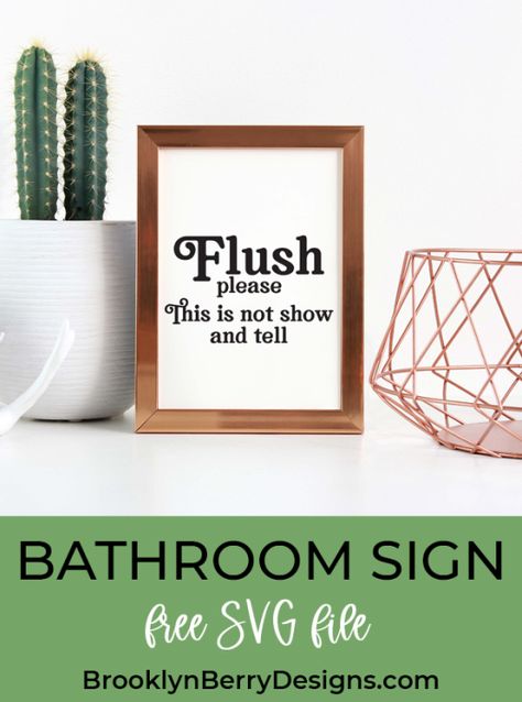 Free Bathroom Svg, Bathroom Svg, Funny Bathroom Signs, Bathroom Sign, Funny Bathroom, Bathroom Redo, Sign Svg, Bathroom Humor, Bathroom Kids