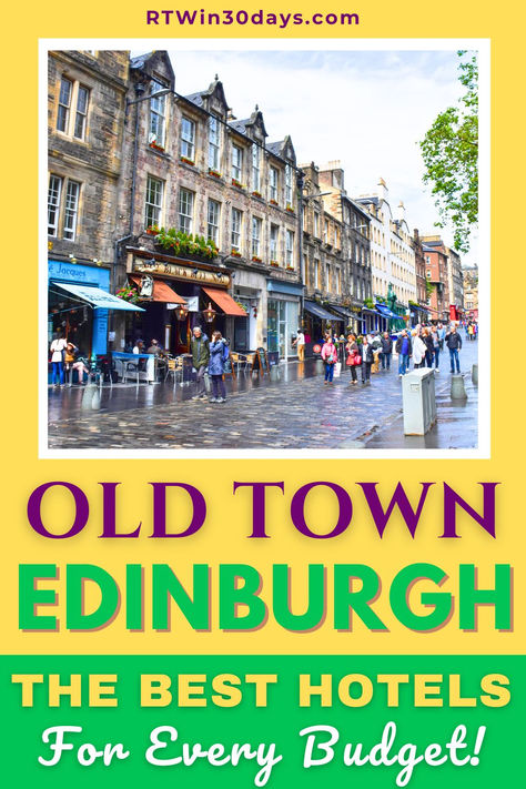 Image of shop fronts in Grassmarket Old Town Edinburgh. Text reads Old Town Edinburgh The Best Hotels for Every Budget. Edinburgh Scotland Hotels, Edinburgh Christmas Market, Scotland Hotels, Edinburgh Christmas, Old Town Edinburgh, Best Of Scotland, Edinburgh Hotels, Edinburgh Travel, Edinburgh Airport