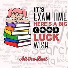 All The Best Images For Exam, Exam Started Quotes, Best Of Luck For Exams Board Decoration, All The Best For Your Exams, All The Best Quotes For Exams, Good Luck Quotes For Exams, All The Best For Exams, Best Of Luck For Exams, Exam Success Wishes