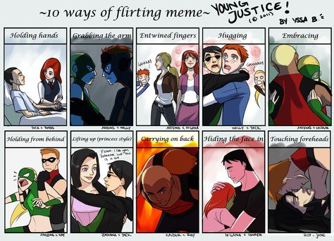 10 ways of flirting young justice style meme Young Justice Couples, Text Messages Mom, Young Justice Comic, 2016 Pictures, Most Played, Dc Comics Artwork, Flirting Tips For Girls, Flirting Memes, Young Justice