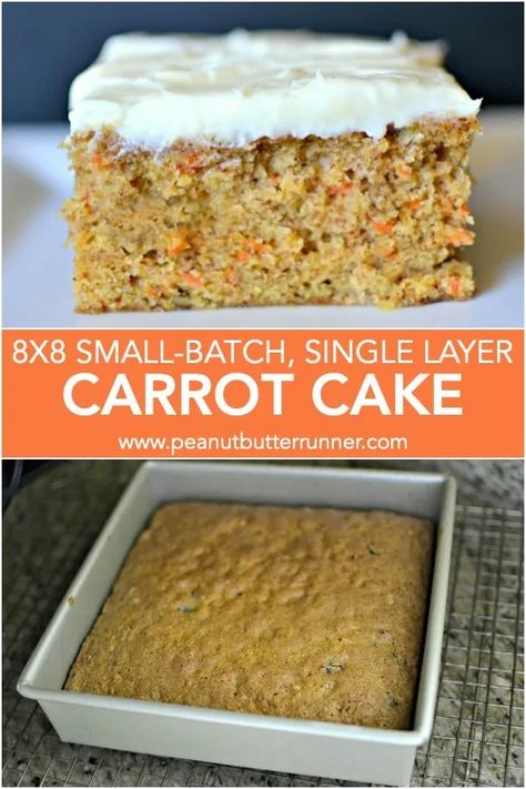 Single Layer Carrot Cake Recipe, 8x8 Cake Recipe, Layer Carrot Cake, Cake For Two Recipe, Carrot Cake Recipe Easy, Whole Cake, Small Batch Baking, Easy Carrot Cake, Dessert For Two