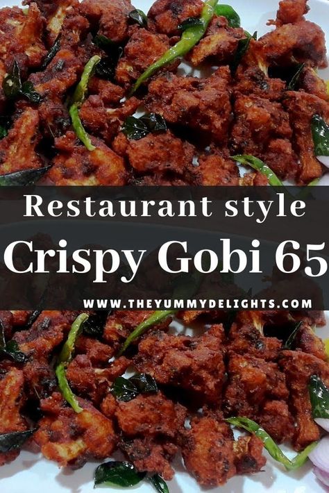 Gobi 65 restaurant-style | cauliflower 65 | crispy cauliflower fry recipe Gobi 65 Recipe Video, Indian Cauliflower Recipes, Cauliflower Fry, Gobi 65, Indian Cauliflower, Gobi Recipes, Indian Delicacies, Recipe Cauliflower, Crispy Cauliflower