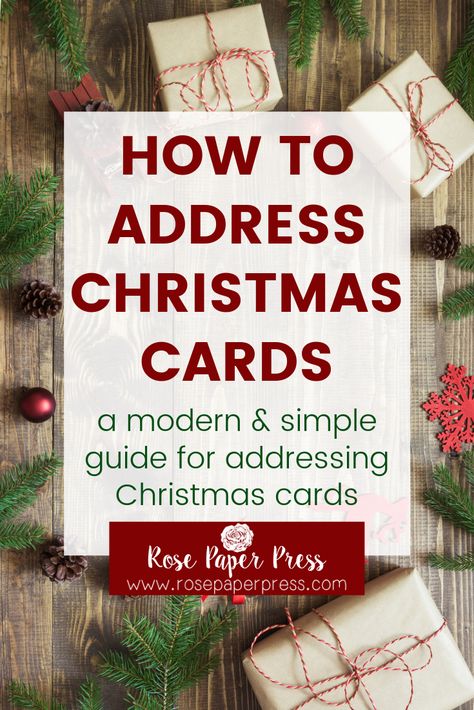 Simple guide for How to Address Christmas Card Envelopes so you can spend less time worrying about grammar and formalities and more time enjoying the holiday season. The modern way to address envelopes with no formal greetings and how to make a last name plural. Decorate Christmas Card Envelopes, How To Address Christmas Cards, Ways To Sign Christmas Cards, Address Christmas Cards Envelopes, Christmas Cards Envelopes Ideas, Addressing Christmas Cards Envelopes, Addressing Christmas Envelopes, Christmas Card Envelopes Addressing, Christmas Card Addressing Envelopes