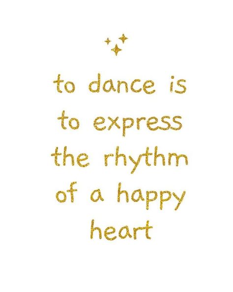 Dance into the weekend with a heart full of happydancer balletclothes stars petiteetoile petiteetoiledancewear littlestar dancing dancewear dancewearclothes dancewearbrand dancers kidsstyle qotd quote quoteoftheday dancequote dance⠀ Daughter Dance Quotes, Heather Quotes, Dance Day Quotes, Dance Quote Tattoos, Dance Quotes Dancers, Jitterbug Dance, Ballroom Dance Quotes, Rhyming Quotes, Dance Quotes Inspirational