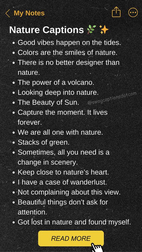 Unlock the perfect Nature Captions for your Beautiful Photos! Whether you're capturing the serene beauty of a forest, the vibrant colors of a sunset, or the majestic views of mountains, these captions will add the perfect touch to your stunning shots. Nature, Perfect View Caption, Beautiful Views Quotes, Interesting Captions For Instagram, Nature Mountain Quotes, Cactus Captions For Instagram, Beautiful Day Captions, Quotes For Pictures Captions, Aesthetic Photo Captions