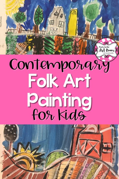 Contemporary Folk Art Painting for Kids — Party in the Art Room Evergreen Art, Camp Themes, Folklore Art, Contemporary Folk Art, Teaching Students, Art Lessons For Kids, Kids Projects, Painting Art Lesson, American Folk Art