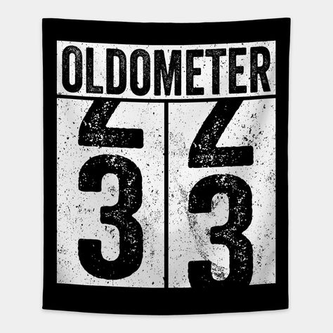 33 Years Old Oldometer, Funny 33rd Birthday Gift -- Choose from our vast selection of tapestries to match with your desired size to make the perfect custom tapestry. Pick your favorite: Movies, TV Shows, Art, and so much more! Available in small, medium, large. Perfect for decorations in apartments, bedrooms, and dorm rooms. 29th Birthday Gifts, 39th Birthday, 30th Birthday Funny, 25th Birthday Gifts, 23 Years Old, 29th Birthday, 80th Birthday Gifts, 30th Birthday Gifts, Birthday Poster