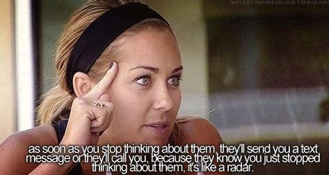 On your ex having radar: | 29 Times Lauren Conrad Knew The Right Thing To Say Conrad Quotes, Lauren Conrad Quotes, Great Minds Think Alike, Tv Quotes, Amazing Quotes, Lauren Conrad, Movie Quotes, Cute Quotes, Text Messages