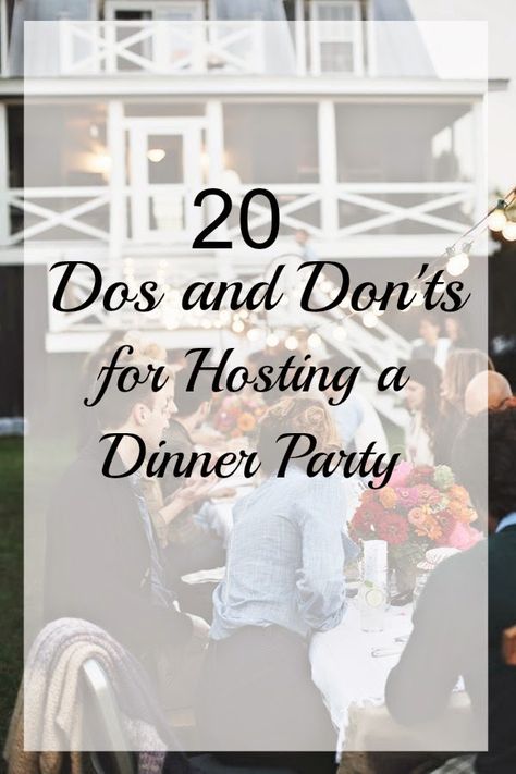 20 Dos and Don'ts For Hosting A Dinner Party Throwing A Dinner Party, Simple Elegant Dinner Party Decor, Formal Dinner Party Table Decor, Dinner For 4 Adults Hosting, Hosting A Dinner Party At Home, How To Host A Dinner Party, Dinner Party Must-haves, Dinner Party Checklist, Black Tie Dinner Party