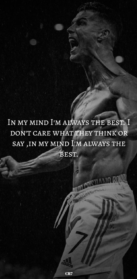 For Rich Mindset Wallpaper, In My Mind Im Always The Best Cr7, In My Mind Im Always The Best Ronaldo, Cr7 Motivation Wallpaper, Ronaldo Motivation Wallpaper, Football Motivation Wallpaper, Cristiano Ronaldo Motivation, Ronaldo Aesthetic, Cr7 Quotes