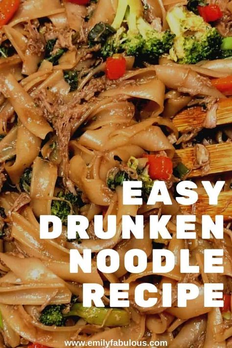 Drunken Noodle Recipe, Beef Drunken Noodles Thai, Asian Noodle Dishes Easy, Long Noodle Recipes, Hand Pulled Noodles Recipe, Easy Drunken Noodles, Drunken Noodles Thai, Easy Drunken Noodles Recipe, Thai Drunken Noodles Recipe