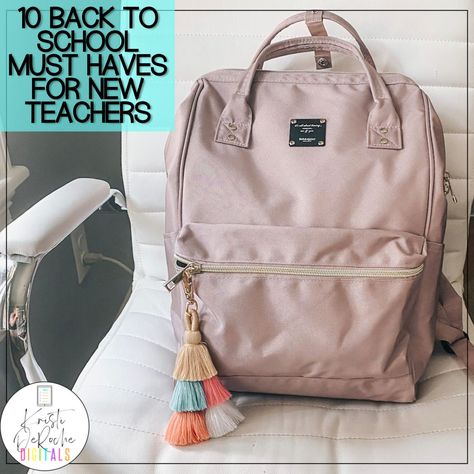 Teacher Bag - Backpack - Top Ten Must Haves for New Teachers School Bag Must Haves, Teacher Bag Organization, Best Teacher Bags, Teaching Bag, Bag Must Haves, Fitness Tracker Printable, Teacher Accessories, Printable Workout, Prek Teacher