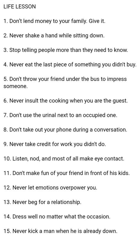 Life lessons Life Lesson Quotes Wise Words Good Advice, Important Life Lessons Quotes, Manners Quotes Life Lessons, Life Lessons For Kids, Statement Quotes, Advice About Life, Manners Quotes, Best Status Quotes, Life Lessons Quotes Relationships