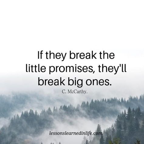 Make Or Break Quotes, Breaking Promises Quotes, Empty Promises Quotes, Breaking Promises, Promise Quotes, Empty Promises, Heart Break, Nice Quotes, Broken Promises