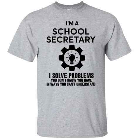 Secretary Shirts, School Secretary Office, Secretary Quotes, School Secretary Gifts, Teachers Shirts, Secretary Office, Secretary's Day, Htv Ideas, Secretary Gifts