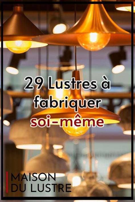 29 Lustres à fabriquer soi-même Suspension Luminaire Diy, Diy Suspension Luminaire, Suspension Diy, Diy Lustre, Abat-jour Diy, Luminaire Suspension Design, Diy Luminaire, Luminaire Original, Luminaire Vintage