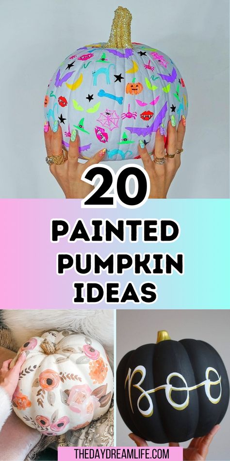 20 Painted Pumpkins To Inspire You This Fall. Pumpkin Paint And Sip, Pumpkin Painting Party Adults, Easy Painting Techniques, Painting Ideas Pumpkin, Cute Painted Pumpkin Ideas, Painted Pumpkin Ideas, Fall Pumpkins Painting, Pumpkin Painting Party, Pumpkin Paint