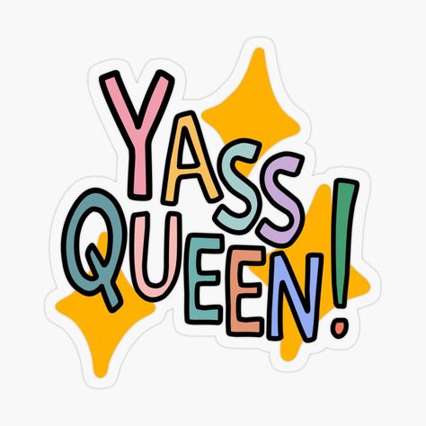 Get my art printed on awesome products. Support me at Redbubble #RBandME: https://www.redbubble.com/i/sticker/Yass-Queen-by-ventumpluviam/72497191.O9UDB?asc=u Queen Typography, Stickers Drawing, Yass Queen, Yas Queen, Record Art, Note Books, Make Your Own Stickers, Gen Z, Cal Logo