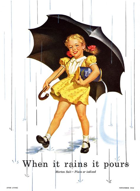 The Morton's Salt girl from the 1950s Nostalgic Kitchen, Morton Salt Girl, When It Rains It Pours, Holding An Umbrella, Morton Salt, Umbrella Girl, Under My Umbrella, Retro Ads, Images Vintage