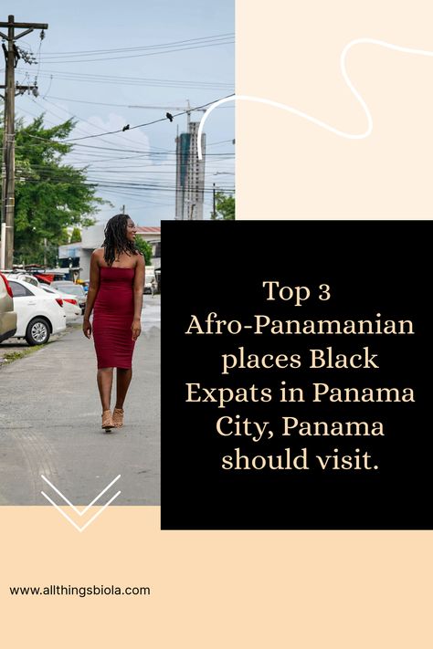 Allthingsbiola gives a quick Top 3 Afro-Panamanian places for black expats to visit in Panama City. Explore more than the touristy places of Panama City. Discover Afro-Panamanian fashion, food, and history. Give back to the communities that don´t often get recognized when visiting or living as an expat. #centralamerica #panama #blackexpat Expat Living In Panama, Panama City Panama Outfits, Panamanian Clothes, Panama Fashion, Panamanian Women, Panama Trip, Panama Culture, Country To Visit, Panama Travel