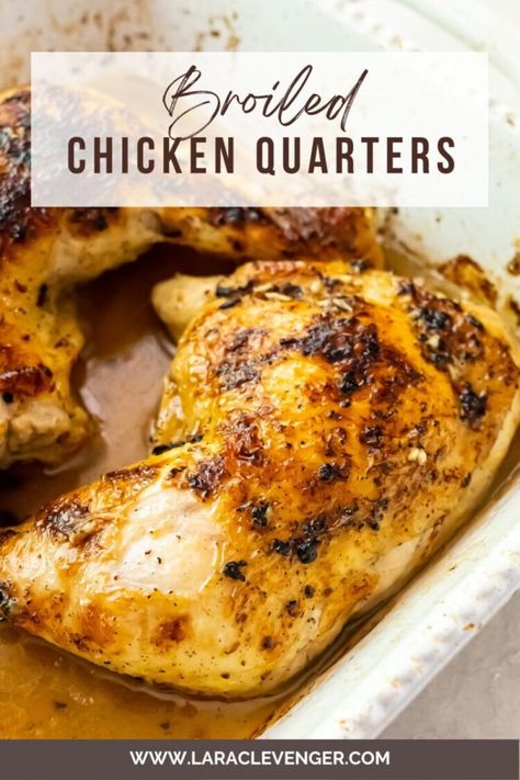 These Broiled Chicken Leg Quarters are perfect for an easy dinner meal! Garlic and fresh lemon juice are used to season this delicious dish! Not only are these chicken quarters made in only 30 minutes, they're paleo and keto friendly too! Baked Chicken Quarters, Chicken Quarter Recipes, Chicken Leg Quarter Recipes, Lemon Roasted Chicken, Simple Eating, Chicken Quarters, Leg Quarters, Chicken Leg Quarters, Lemon Butter Chicken