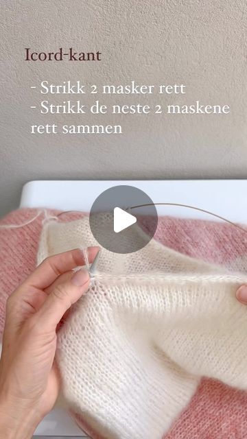 camilla karlsen on Instagram: "Icord 🌸 Så enkelt og delikat👌Love this technique! Quick and easy making a pretty edge for your garment👌 #reels #reelsvideo #knitting #strikking #icord #reelitfeelit #diy #makersmovement #makers #stricken #tejer #yarnlove" I Cord Edge Knitting, Icord Knitting Edge, I Cord, September 22, Knitting, On Instagram, Instagram