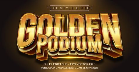 Golden podium text style effect editable... | Premium Vector #Freepik #vector #text-poster #text #sport-text #text-effect Text Effects Photoshop, Best Fonts For Logos, Text Effect Design, Gold Stationery, Poster Text, Business Fonts, Text Poster, Text Template, Logo Design Free Templates