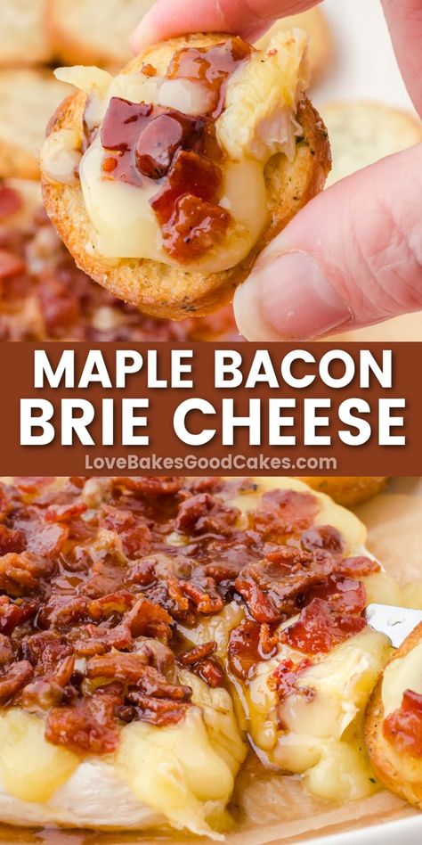 Maple Bacon Brie Cheese pin collage Maple Bacon Brie, Party Food Appetizers Easy, Brie Recipes Appetizers, Bacon Brie, Brie Cheese Recipes, Baked Brie Recipes, Brie Appetizer, Brie Recipes, Easy Lunch Ideas