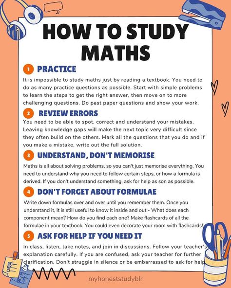 How To Study For Calculus, How To Study For Geometry, Study Tips For Math High Schools, How To Study Well For Exams, Study Tips For Geometry, Math Study Tips High Schools, How To Become Good In Maths, A Level Maths Tips, How To Study For Maths Exams