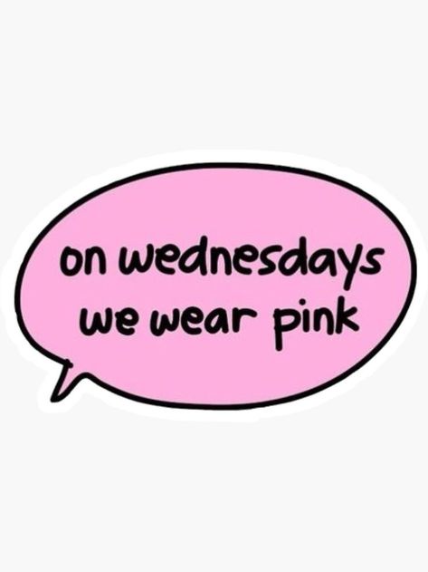 Mean Girl Wallpaper Aesthetic, Mean Girls Aesthetic Poster, On Wendays We Wear Pink, On Wednesday We Wear Pink Aesthetic, Pink Aesthetic Men, Pink Mean Girls Aesthetic, Mean Girls Aesthetic Pink, Mean Girls Aesthetic Wallpaper, 2000s Quotes