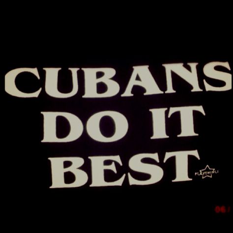 Growing up in Miami and marrying one gives me the right to say this!! ; ) Cuban Quote, Victoria + Core, Cuba Pictures, Cuban Flag, Cuban Culture, Funny Spanish Jokes, Havana Club, Afro Cuban, Positive Good Morning Quotes