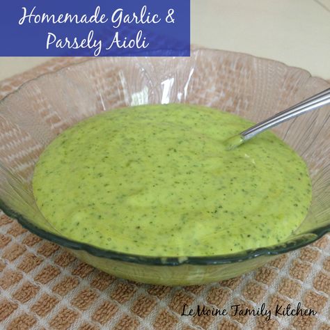 Homemade Garlic & Parsley Aioli | LeMoine Family Kitchen #homemademayo #aioli Flavored Mayo, Mayo Homemade, Aioli Recipes, Homemade Aioli, Aioli Recipe, Homemade Mayo, Condensed Soup, Ground Beef Recipes Easy, Foodie Friends