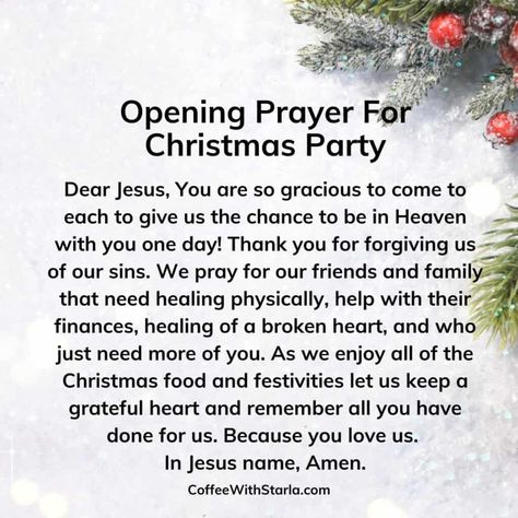 List of prayers for your next Christmas party. Christmas Morning Prayer, Opening Prayer For Christmas Party, Christmas Prayers For Dinner, Christmas Prayer Family, Prayer For Christmas Party, Christmas Prayer For Family, Lunch Prayer, Christmas Dinner Prayer, A Christmas Prayer