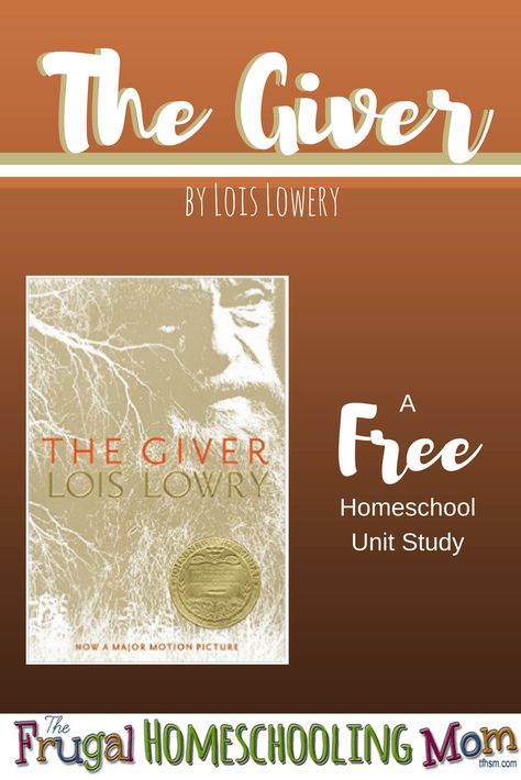 The Giver Book Projects, Literature Unit Studies, Learn Everyday, Homeschool Unit Studies, Novel Study Units, Brave Writer, Homeschool Middle School, Unit Studies Homeschool, Lois Lowry