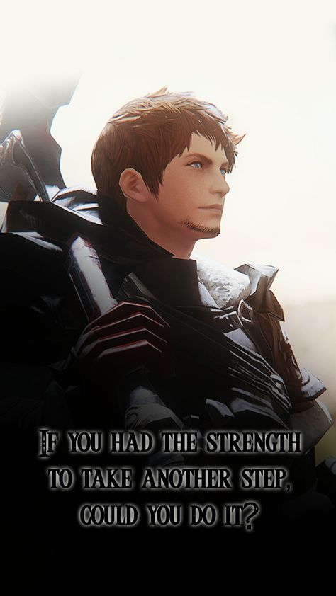 One of my favorite quotes and pictures of Ardbert from FFXIV. Ardbert Ffxiv, Ffxiv Quotes, Warrior Of Light Ffxiv, Thancred Ffxiv, Final Fantasy Quotes, Ffxiv Thancred, Ffxiv Wol, Car Mural, Ffxiv Art