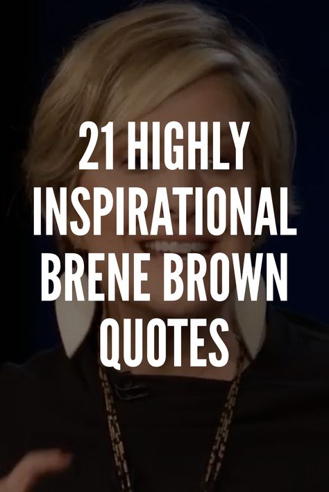 Brene Brown Candle Blower Outer, Beautiful Encouraging Quotes, Brene Brown Gratitude Quotes, Best Brene Brown Quotes, Daring Leadership Brene Brown, Brene Brown Quotes Love, Inspiring Quotes Brene Brown, Brent Brown Quotes, Renee Brown Quotes