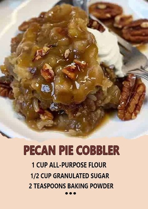 Pecan Pie Cobbler Pecan Cobbler Recipe, Gooey Pecan Pie, Pecan Pie Cobbler, Pumpkin Cobbler, Cobbler Recipes Easy, Pecan Cobbler, Cobbler Easy, Pecan Desserts, Nut Recipes