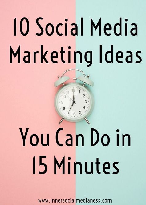 10 Social Media Marketing Ideas You Can Do in 15 Minutes - check out this list of social media marketing tips for business you can do in 15 minutes to grow your business or blog. #socialmedia #marketingtips #smallbiz Social Media Marketing Ideas, Social Media List, Social Media Measurement, Tips For Business, Social Media Marketing Tips, Effective Marketing Strategies, Social Media Marketing Plan, Social Media Marketing Content, Social Media Marketing Business