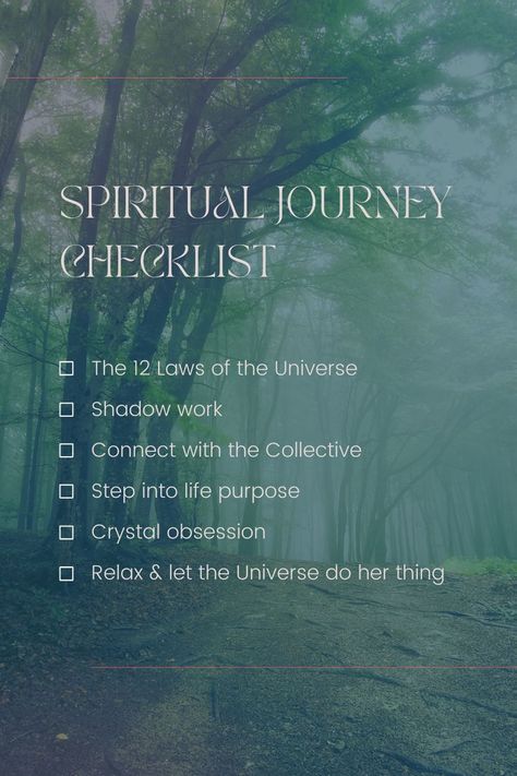 Spiritual Journey Checklist, First know and understand The 12 Laws of the Universe, Shadow work, connect with the collective, step into life purpose, crystal obsession, relax and let the universe do her thing. 12 Laws Of The Universe, Spiritual Vision Board, Laws Of The Universe, Wicca For Beginners, Spiritual Care, Spiritual Awakening Quotes, Spiritual Psychology, Spiritual Journals, Reiki Meditation