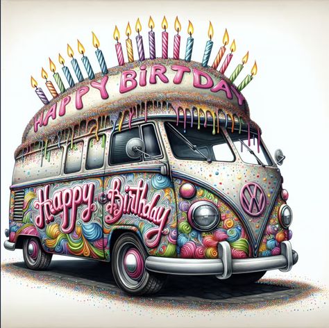 Happy Birthday Hippie, Retro Camper Van, Giant Birthday Cake, Happy Birthday Wishes For Sister, Happy Birthday Wishes For Her, Happy Birthday Hearts, Happy Birthday Wishes Pics, Birthday Wishes Pics, Happy Late Birthday