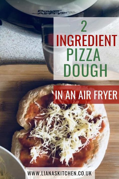 2 Ingredient Air Fryer Pizza 2 Ingredient Pizza, 2 Ingredient Pizza Dough, Air Fryer Pizza, Air Fryer Oven Recipes, Pizza Dough Recipe, Air Fry Recipes, Homemade Pickles, Healthy Pizza, Air Fryer Dinner Recipes