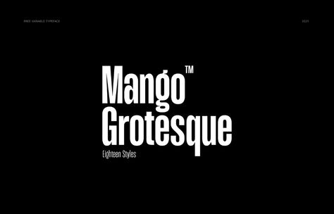 Mango Grotesque / Condensed Typeface / Free / Variable on Behance Typography 2023, Font Specimen, Xero Shoes, Condensed Font, Typeface Logo, Free Typeface, Typographic Logo Design, Business Fonts, Good Advertisements